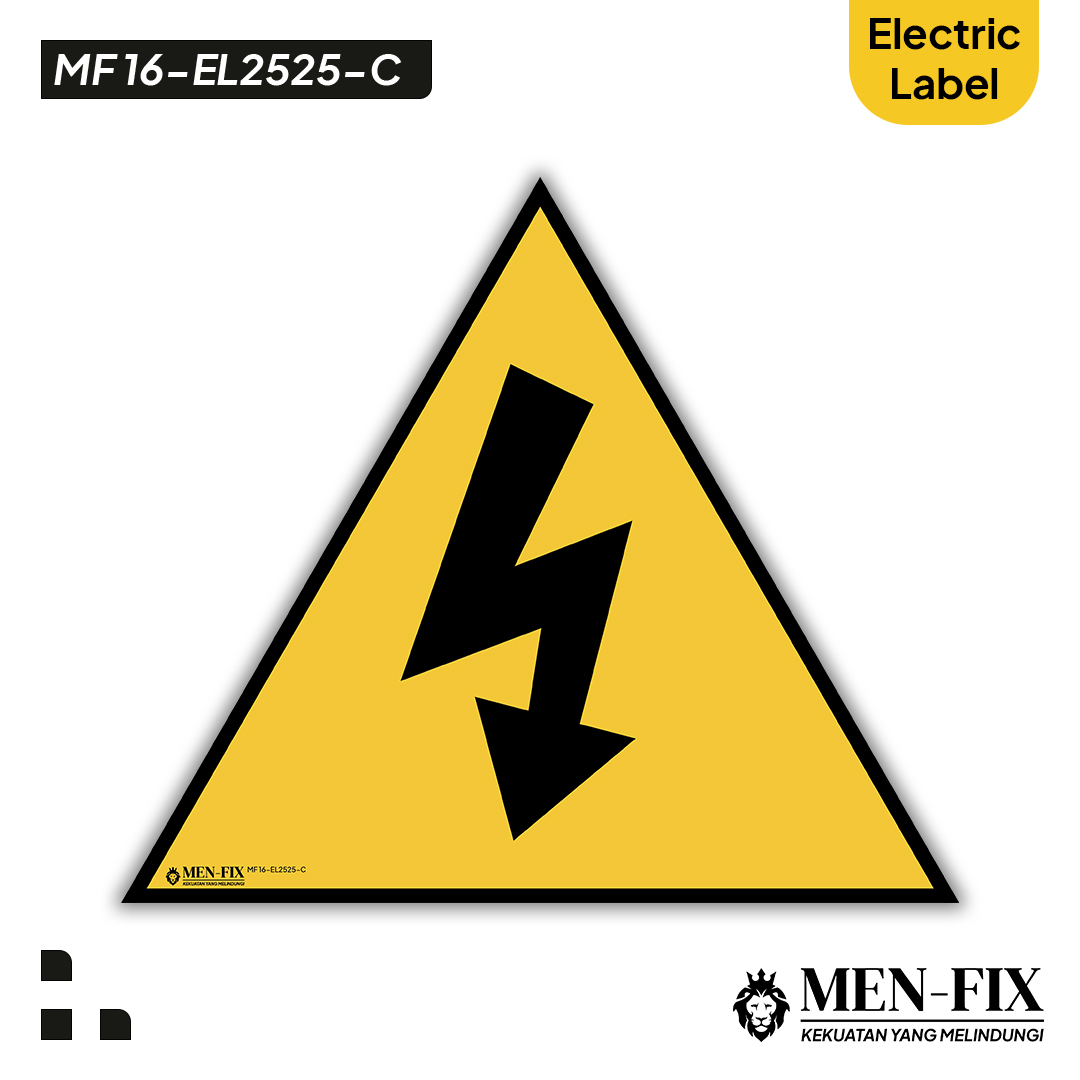 MF 16-EL2525-C Simbol High Voltage Sticker Sign, Electric Label, Sticker Vinyl, Sticker Anti Air & Tahan Panas, Sticker Indoor & Outdoor