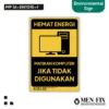 MF 16-EN1015-I HematEnergiMatikanKomputer Sticker Sign, Environmental Sign, Sticker Vinyl, StickerAnti Air&TahanPanas, StickerIndoor&Outdoor