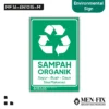MF 16-EN1015-M Sampah Organik R Sticker Sign, Environmental Sign, Sticker Vinyl, Sticker Anti Air & Tahan Panas, Sticker Indoor & Outdoor