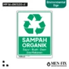 MF 16-EN1520-E Sampah Organik Sticker Sign, Environmental Sign, Sticker Vinyl, Sticker Anti Air & Tahan Panas, Sticker Indoor & Outdoor