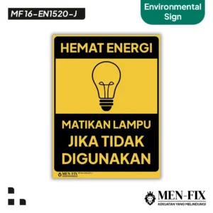 MF 16-EN1520-J Hemat Energi Matikan Lampu Sticker Sign, Environmental Sign, Sticker Vinyl, Sticker AntiAir&TahanPanas, StickerIndoor&Outdoor