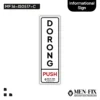 MF 16-IS0517-C Pintu Dorong-Push Sticker Sign, Informational Sign, Sticker Vinyl, Sticker Anti Air & Tahan Panas, Sticker Indoor & Outdoor