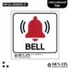 MF 16-IS0808-E Bell Sticker Sign, Informational Sign, Sticker Vinyl, Sticker Anti Air & Tahan Panas, Sticker Indoor & Outdoor