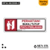 MF 16-WL2508-C Buka-Tutup Pintu Perlahan Sticker Sign, Warning Label, Sticker Vinyl, Sticker Anti Air & Tahan Panas, Sticker Indoor & Outdoor