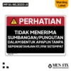 MF 16-WL3020-A Tidak Menerima Sumbangan Sticker Sign, Warning Label, Sticker Vinyl, Sticker Anti Air & Tahan Panas, Sticker Indoor & Outdoor
