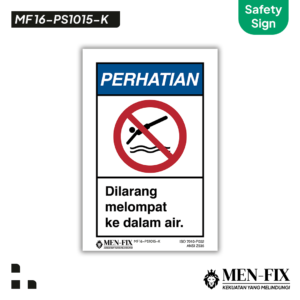 MEN-FIX MF 16-PS1015-K Dilarang melompat ke dalam air Sticker Sign