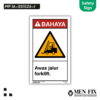MEN-FIX MF 16-SS1525-I Awas jalur forklift Sticker Sign