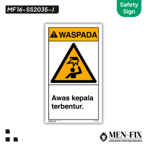 MEN-FIX MF 16-SS2035-J Awas kepala terbentur Sticker Sign