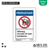 MEN-FIX MF 16-PS1015-R Dilarang menaiki lift saat kebakaran Sticker Sign