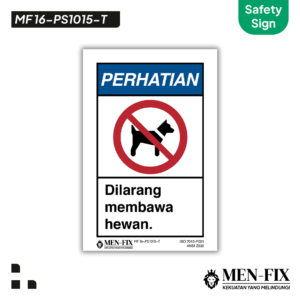 MEN-FIX MF 16-PS1015-T Dilarang membawa hewan Sticker Sign