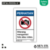 MEN-FIX MF 16-PS1015-V Dilarang mengambil foto atau video Sticker Sign