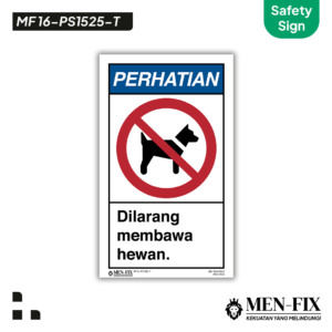 MEN-FIX MF 16-PS1525-T Dilarang membawa hewan Sticker Sign