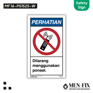 MEN-FIX MF 16-PS1525-W Dilarang menggunakan ponsel Sticker Sign