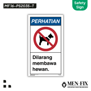 : MEN-FIX MF 16-PS2035-T Dilarang membawa hewan Sticker Sign