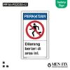 MEN-FIX MF 16-PS2035-U Dilarang berlari di area ini Sticker Sign